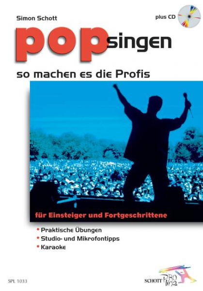 Pop singen - so machen es die Profis (+CD) für Einsteiger und Fortgeschrittene