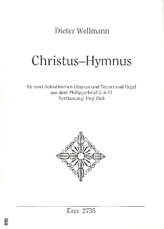 Christus-Hymnus für Sopran und Tenor und Orgel