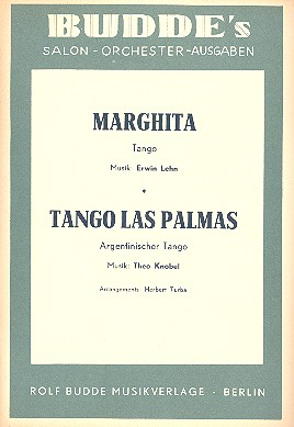 Marghita und Tango las palmas: für Salonorchester