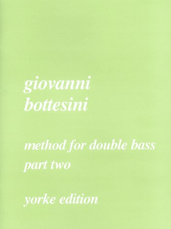 Schule für Kontrabass Method for Double Bass Part Two