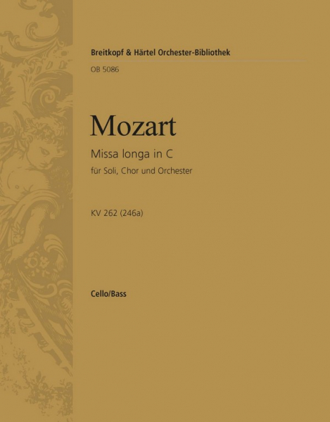 Missa longa C-Dur KV262 für Soli, gem Chor und Orchester