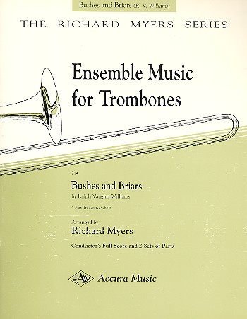 Bushes and Briars for 4 trombones