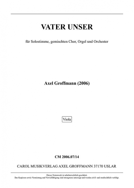 Vater Unser für Solostimme, gem Chor, Orgel und Orchester