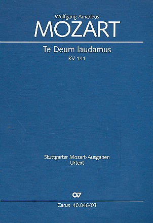 Te Deum laudamus KV141 für Chor und Orchester