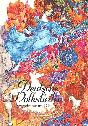 Deutsche Volkslieder für Singstimme und Gitarre