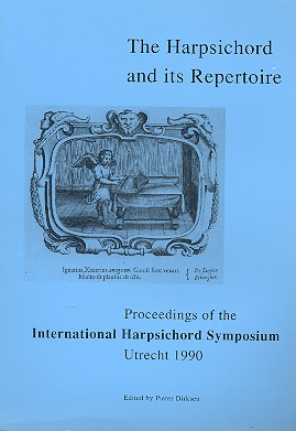 The Harpsichord and its Repertoire Proceedings of the International