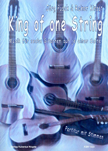 King of one String für 6 Gitarren auf je einer Saite