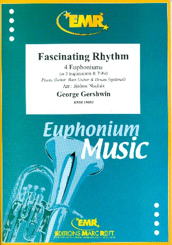 Fascinating Rhythm for 4 euphoniums (piano, guitar, bass guitar and percussion ad lib)
