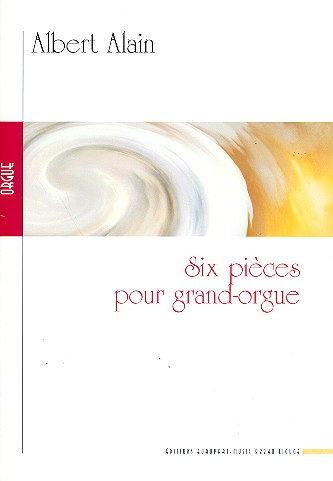 6 Pièces pour orgue