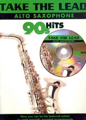 Take the Lead (+CD) 90&#039;s Hits for alto saxophone