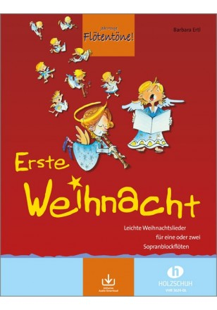 Alfons Holzschuh Musikverlag Weihnachtsliederbuch Erste Weihnacht