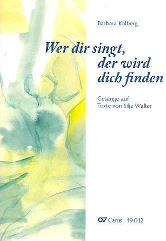 Wer dir singt der wird dich finden für Gesang (Chor/Gemeinde unisono) und Klavier