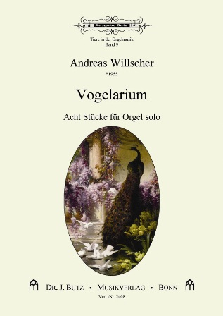 Vogelarium für Orgel