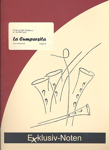 La cumparsita: für 4 Klarinetten (3 Klarinetten und Bassklarinette)
