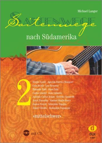 Solospielbuch für Gitarre Saitenwege nach Südamerika 2