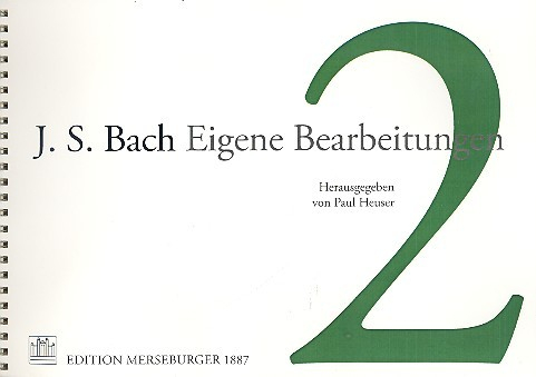 Eigene Bearbeitungen Band 2 für Orgel