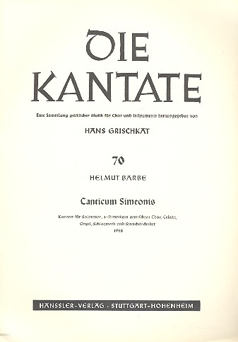 Canticum Simeonis für Tenor solo, Chor und Orchester
