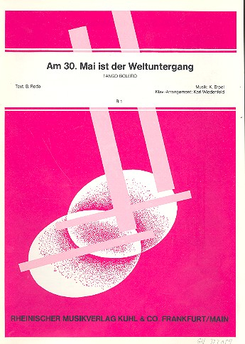 Am 30. Mai ist der Weltuntergang für Gesang und Klavier