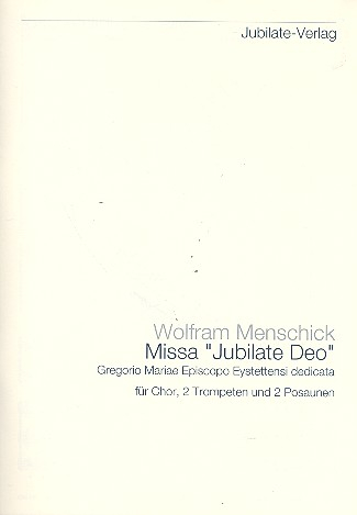 Missa Jubilate Deo für gem Chor, 2 Trompeten und 2 Posaunen