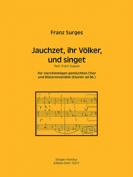 Jauchzet ihr Völker und singet für gem Chor und Bläser (Klavier ad lib)