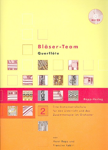 Bläser-Team Band 2 (+CD) Querflöte Instrumentalschule für