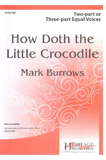 How doth the little crocodile for 2 or 3 part voices and optional percussion
