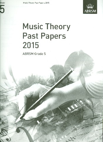 Music Theory Past Papers Grade 5 (2015)