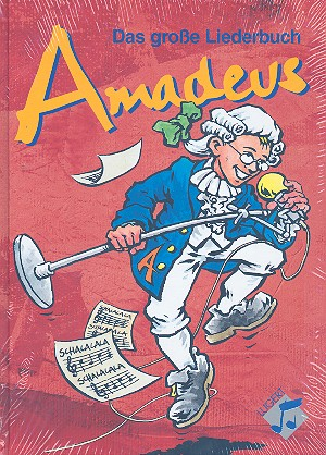 Amadeus - das große Liederbuch
