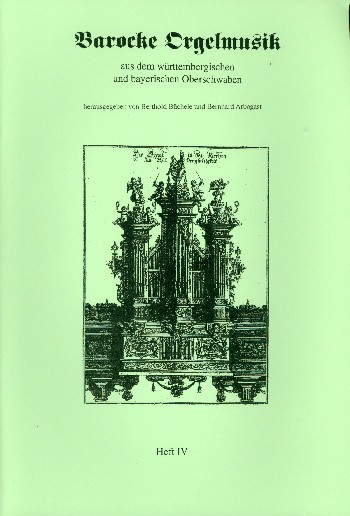 Barocke Orgelmusik aus dem württembergischen und bayerischen Oberschwaben Band 1