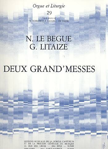 2 Grand&#039;Messes : pour orgue