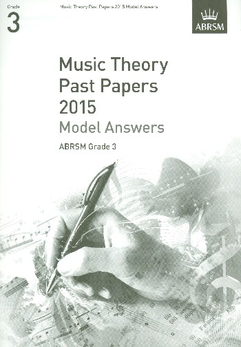 Music Theory Past Papers Grade 3 (2015) - Model Answers