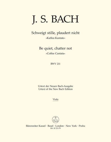 Schweiget stille plaudert nicht BWV211 Kantate Nr.211 BWV211