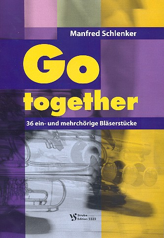 Go together für 4-6 Blechbläser (Ensemble) Spielpartitur