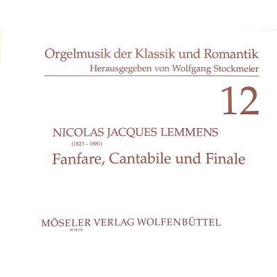 Spielstücke für Orgel Fanfare, Cantabile und Finale