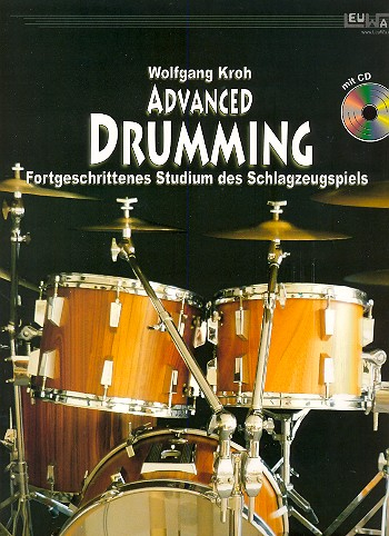 Advanced Drumming (+CD) für Schlagzeug