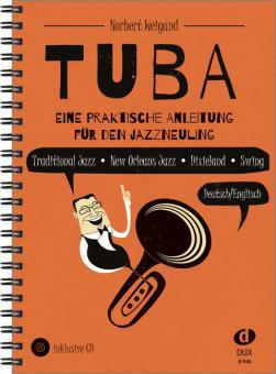 Jazzschule für Tuba Tuba - Eine praktische Anleitung für den Jazzneuling