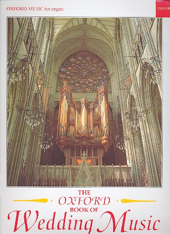 Sammelband für Orgel The Oxford Book of Wedding Music - with Pedals