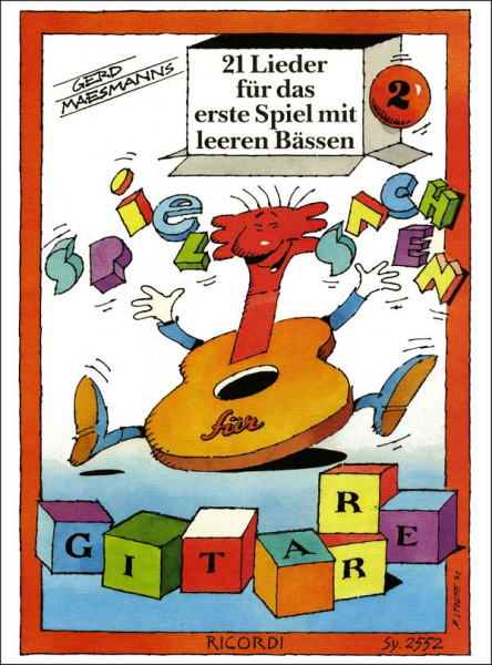 Spielsachen für Gitarre Band 2 21 Lieder für das erste Spiel mit