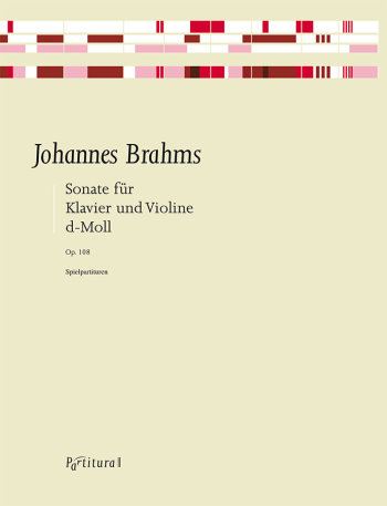 Sonate d-moll op.108 für Violine und Klavier