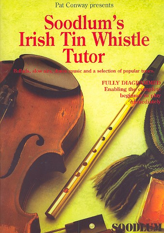 Soodlum&#039;s Irish Tin Whistle Tutor Anleitung für Tin Whistle (Englisch)