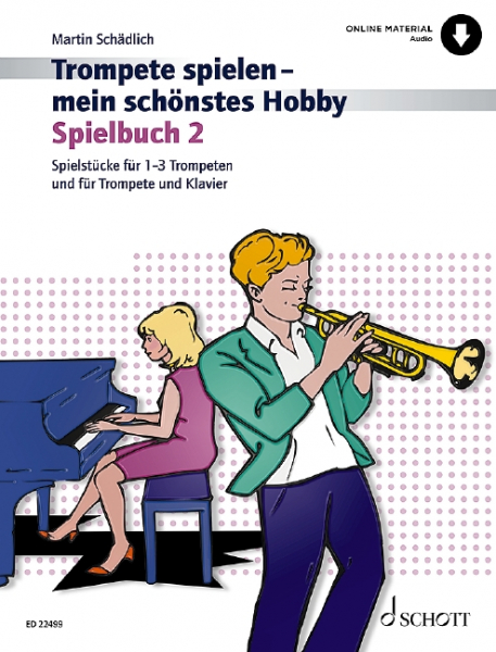 Spielbuch für Trompete Trompete spielen mein schönstes Hobby 2