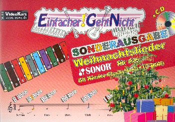 Weihnachtslieder (+CD) für das Sonor GS Kinderglockenspiel in C-Dur