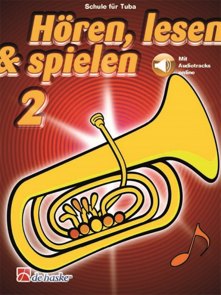 Hören, lesen &amp; spielen Band 2 (+Online Audio) für Tuba
