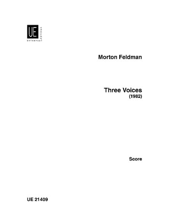 3 Voices für Mezzosopran und Tonband oder für 3 Stimmen