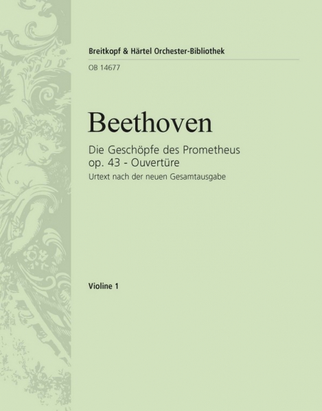 Die Geschöpfe des Prometheus op.43 - Ouvertüre für Orchester