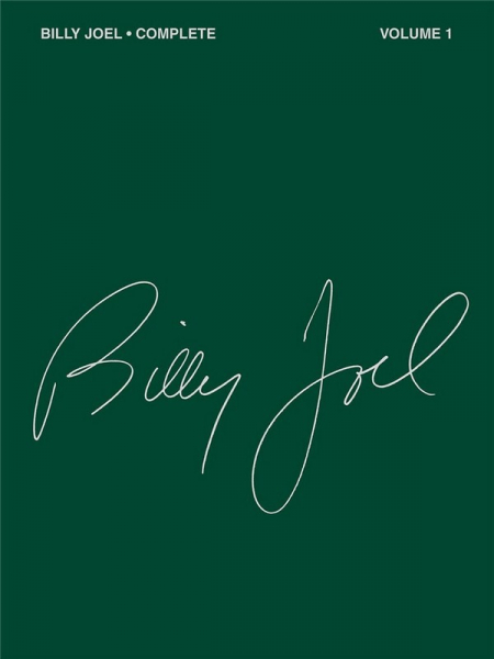 Songbook Billy Joel Complete Volume 1