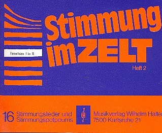Stimmung im Zelt Band 2: für Blasorchester
