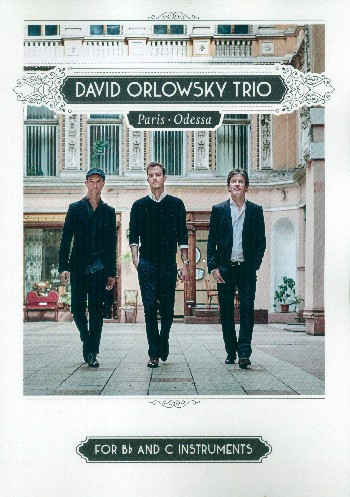 David Orlowsky Trio - Paris Odessa für C- und B-Instrumente (mit Akkorden)
