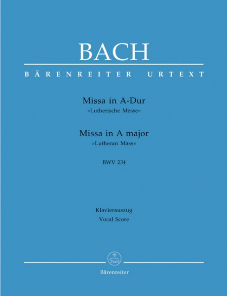 Missa A-Dur BWV234 für Soli, Chor und Orchester