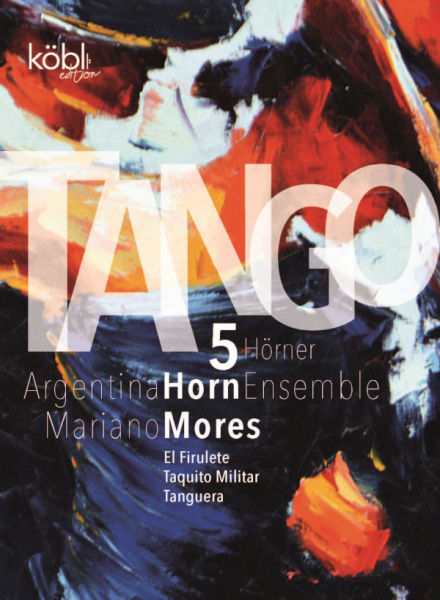 3 Tangos für 5 Hörner